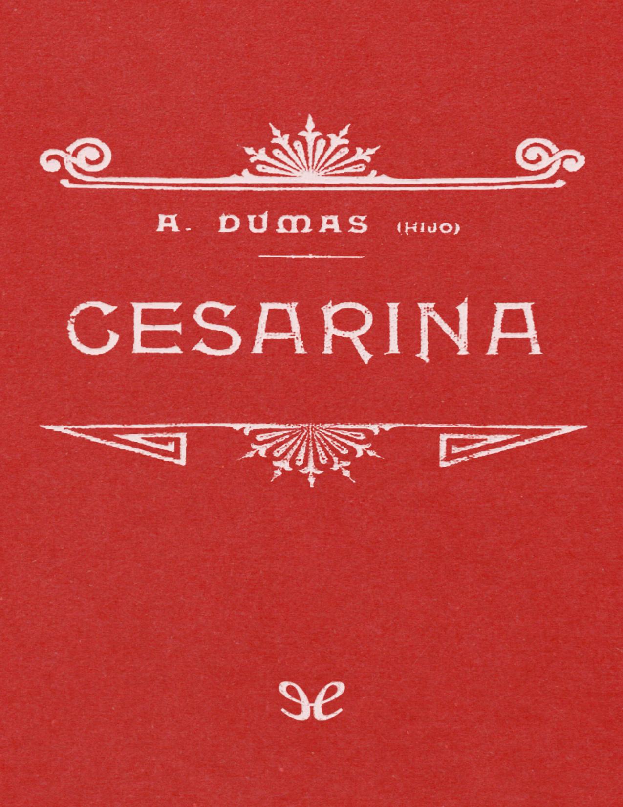 Cesarina de Alexandre Dumas (hijo), portada del libro