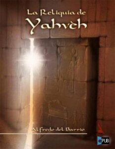 Portada de La reliquia de Yahveh