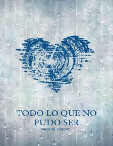 Portada de Todo lo que nunca fue: La historia completa de Sharon Glow