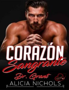 Portada de Corazón Sangrante: Una segunda oportunidad en el amor en la madurez de la vida - Libro 5