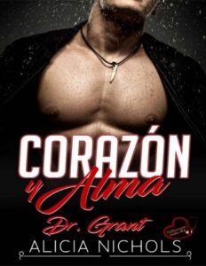 Portada de Corazón y Alma: Una segunda oportunidad en el amor en la madurez de la vida - Libro 4