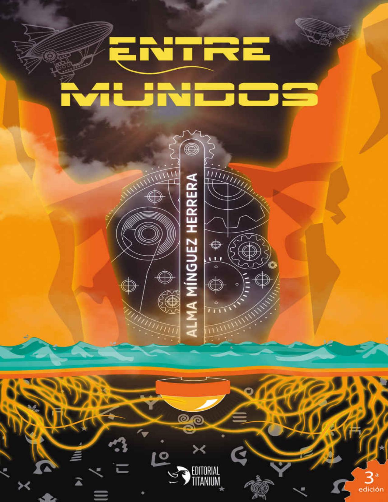 Entre Mundos de Alma Minguez Herrera, portada del libro