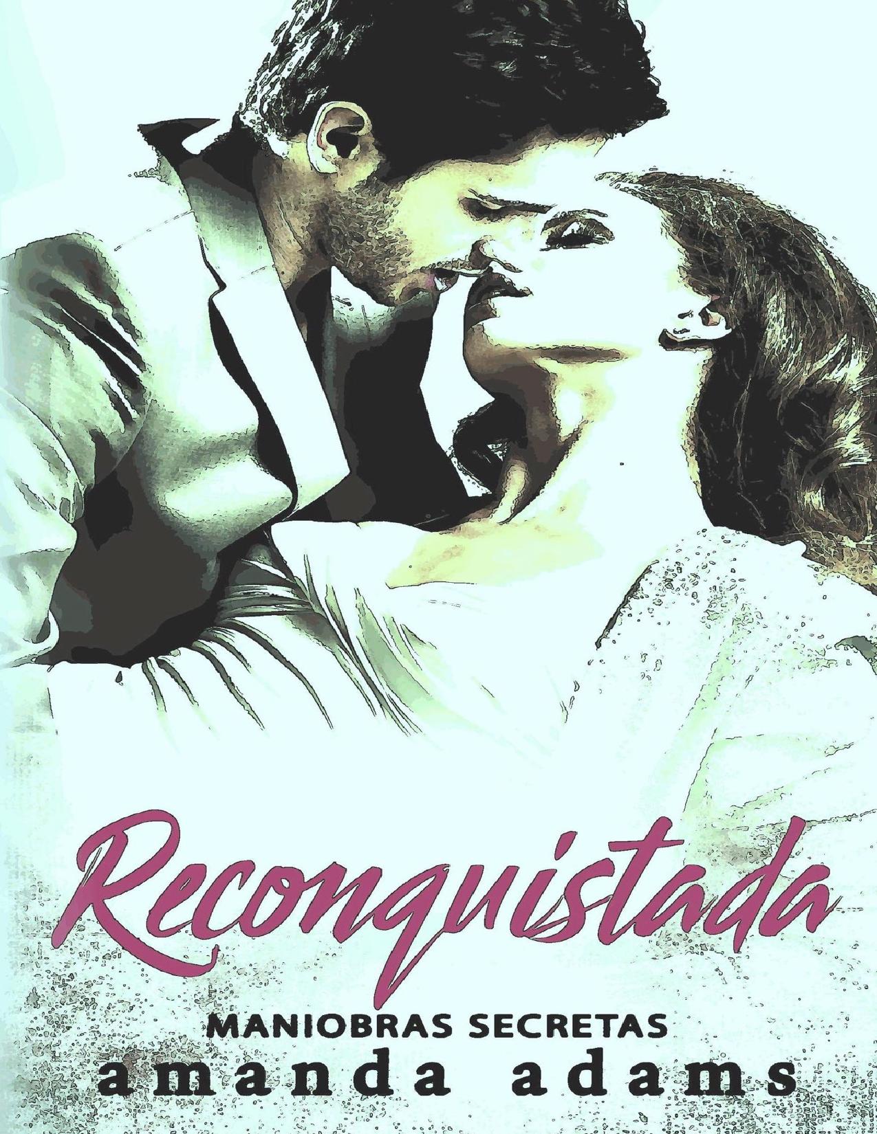 Reconquistada de Amanda Adams, portada del libro