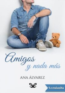 Portada de Amigos y nada más