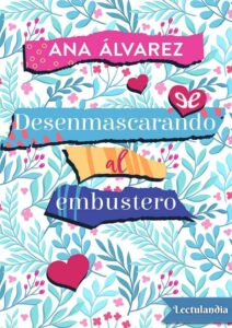 Portada de Desenmascarando al embustero