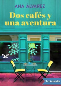 Portada de Dos cafés y una aventura
