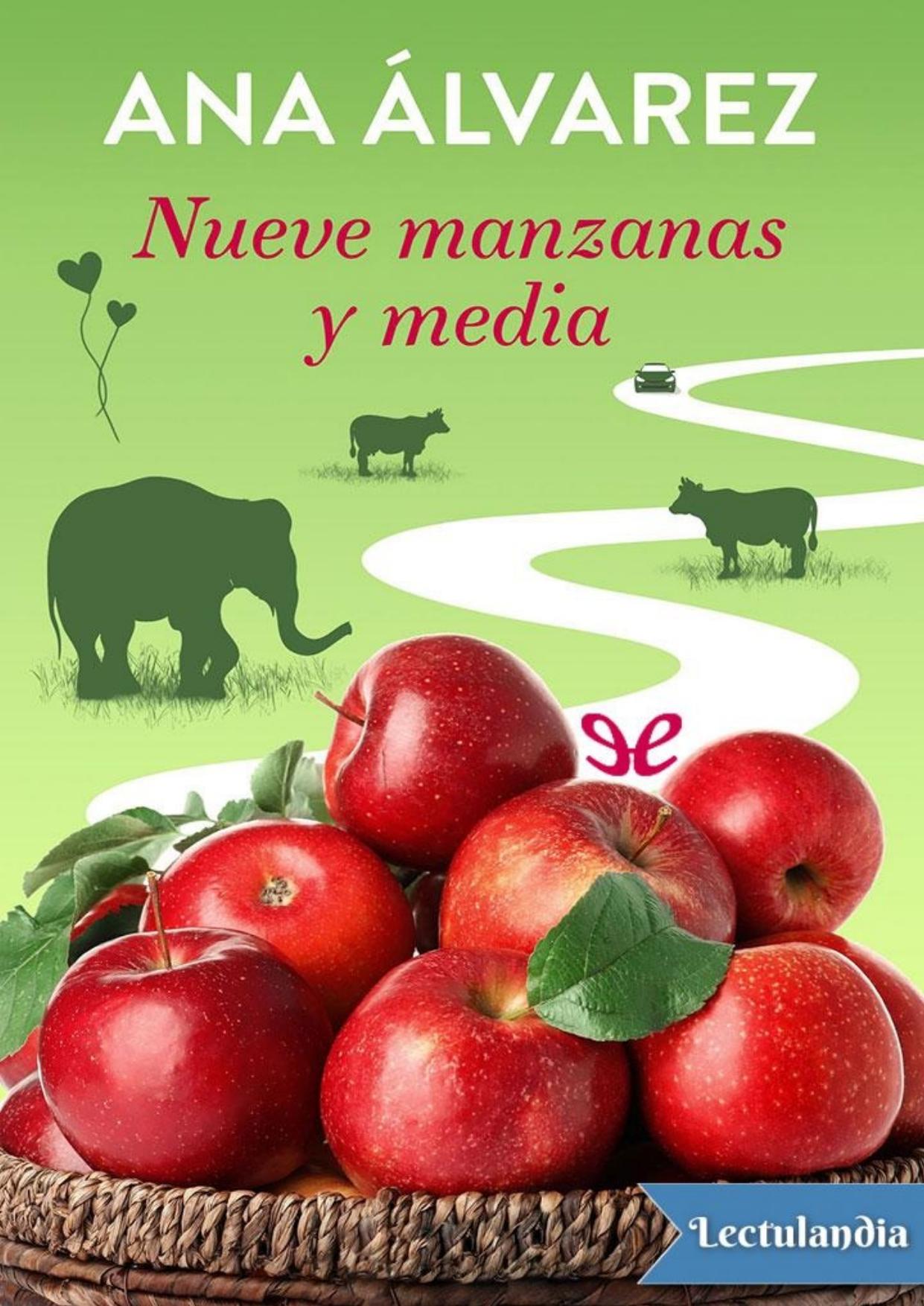Nueve manzanas y media de Ana Álvarez, portada del libro
