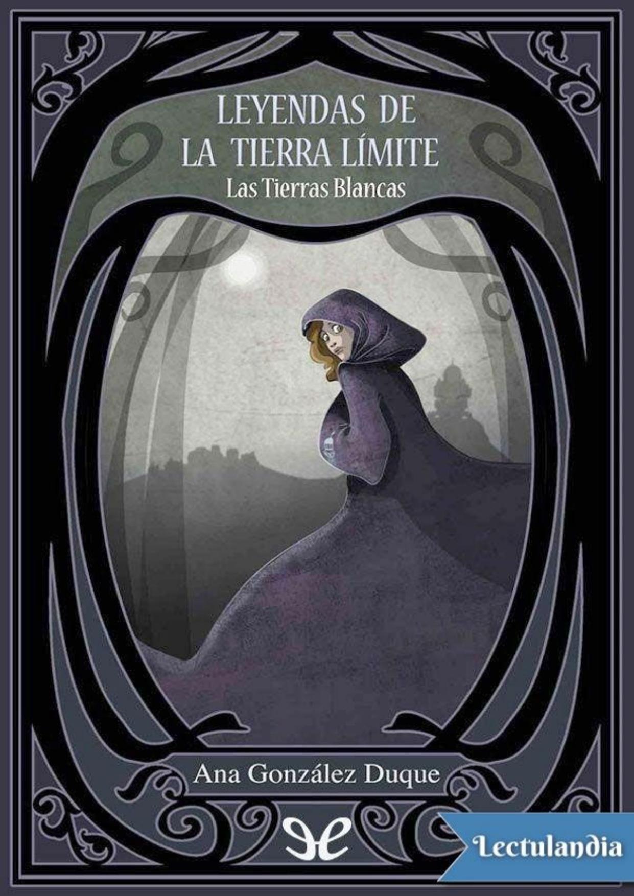 Las Tierras Blancas de Ana González Duque, portada del libro