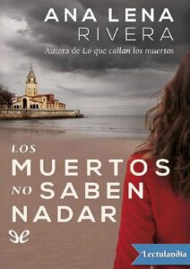 Portada de Los muertos no saben nadar