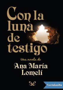 Portada de Con la luna de testigo