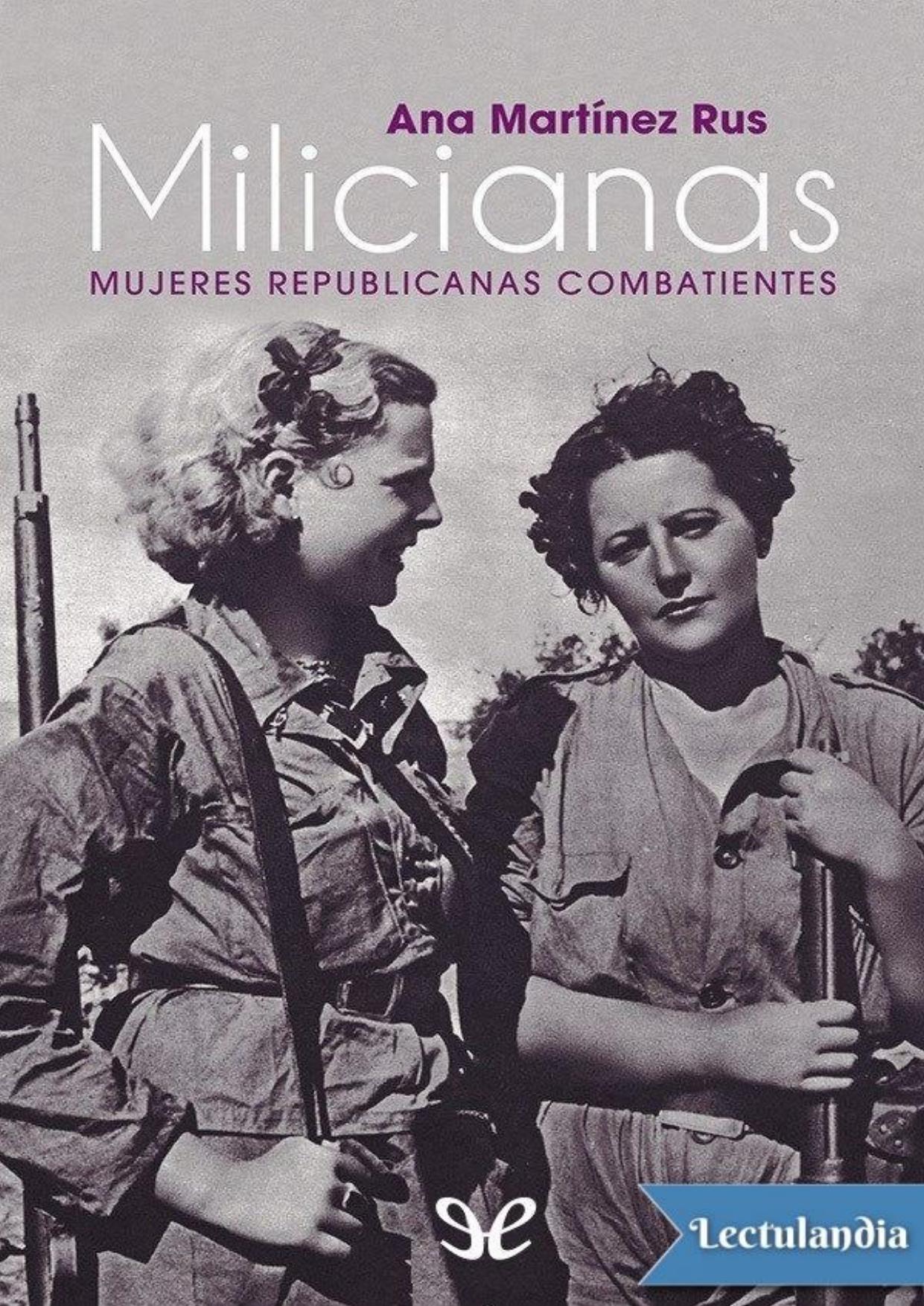 Milicianas de Ana Martínez Rus, portada del libro