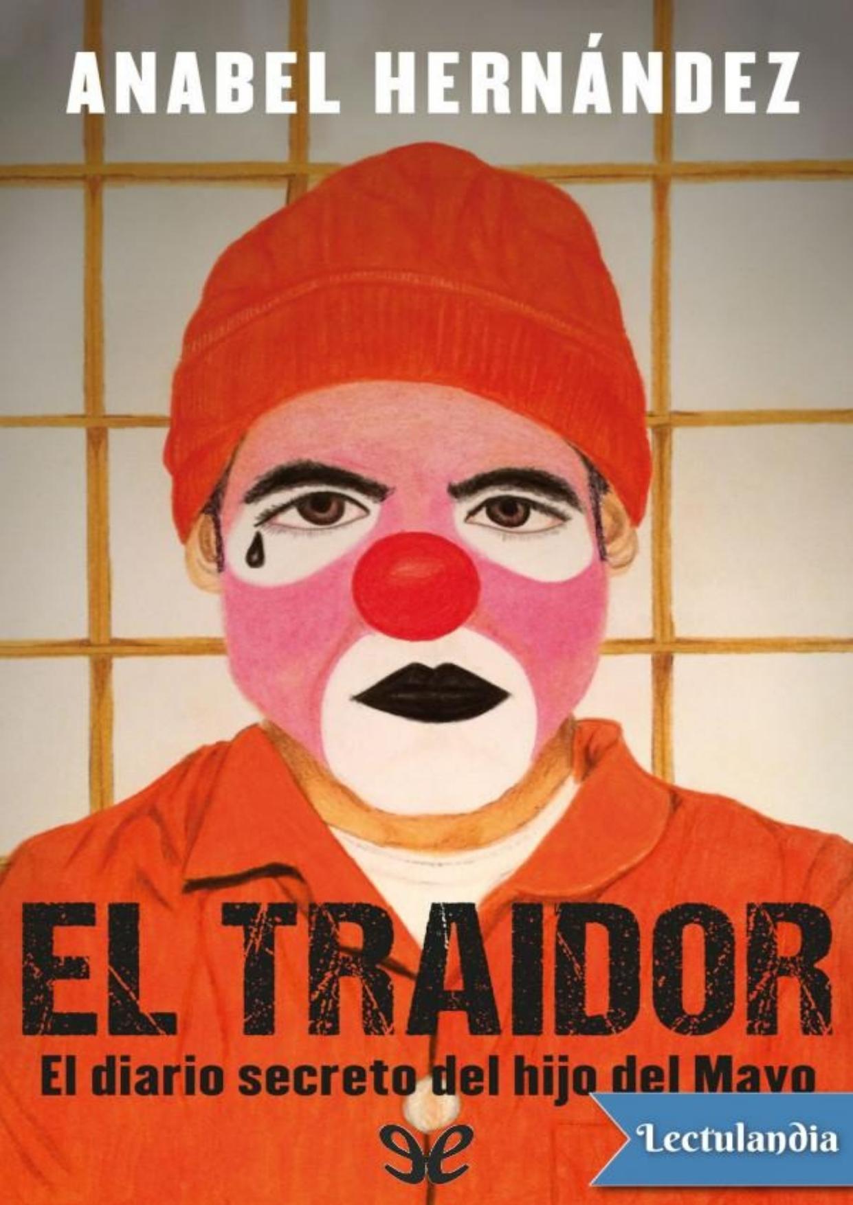 El traidor de Anabel Hernández, portada del libro