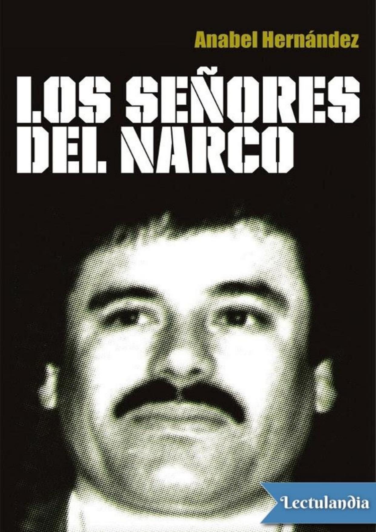Los señores del narco de Anabel Hernández, portada del libro