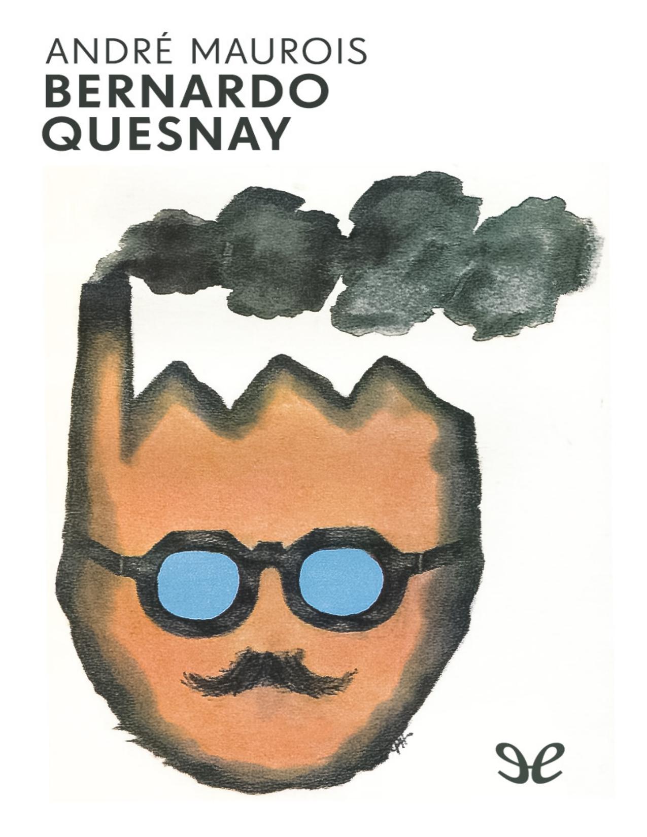 Bernardo Quesnay de André Maurois, portada del libro
