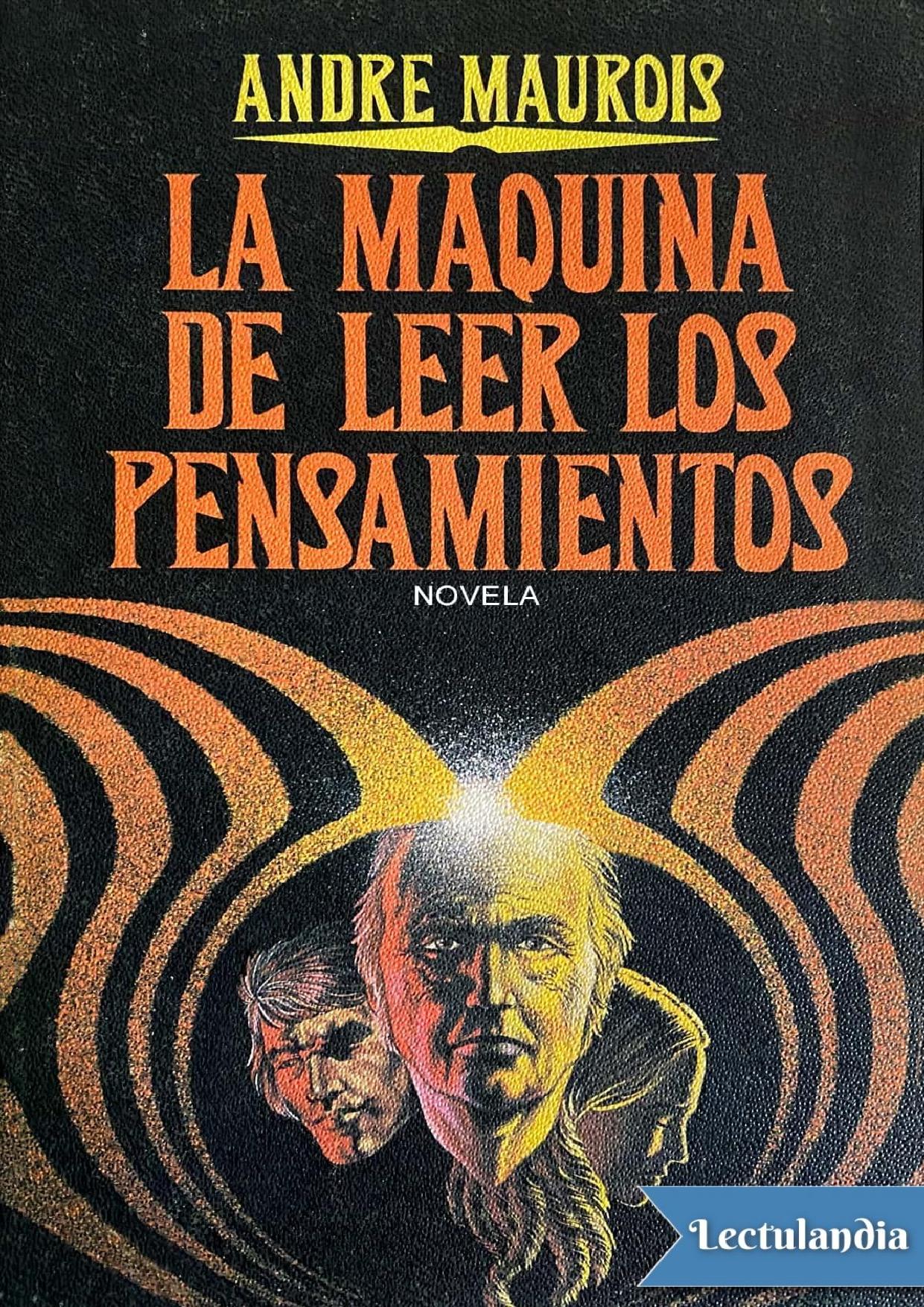 La máquina de leer los pensamientos de André Maurois, portada del libro