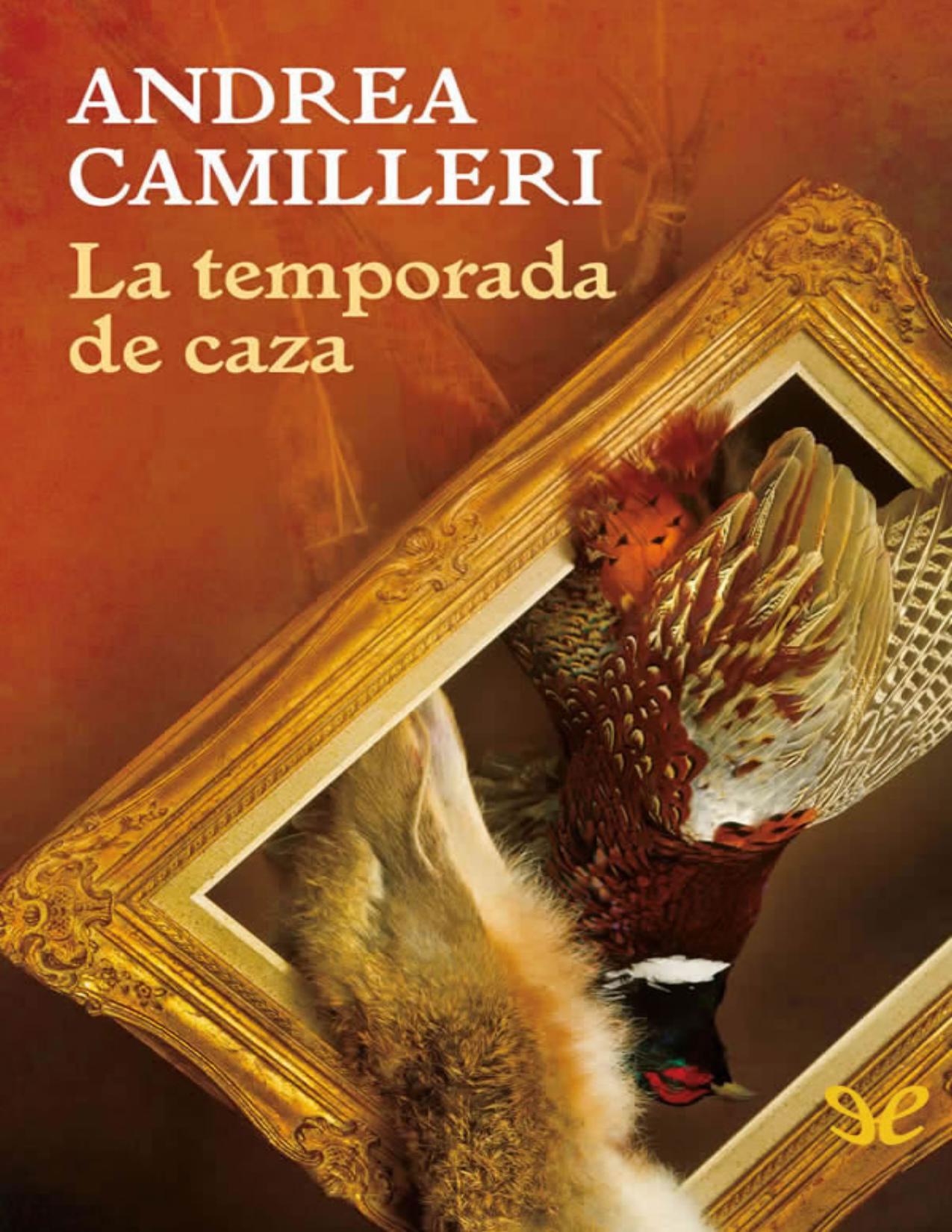 La temporada de caza de Andrea Camilleri, portada del libro