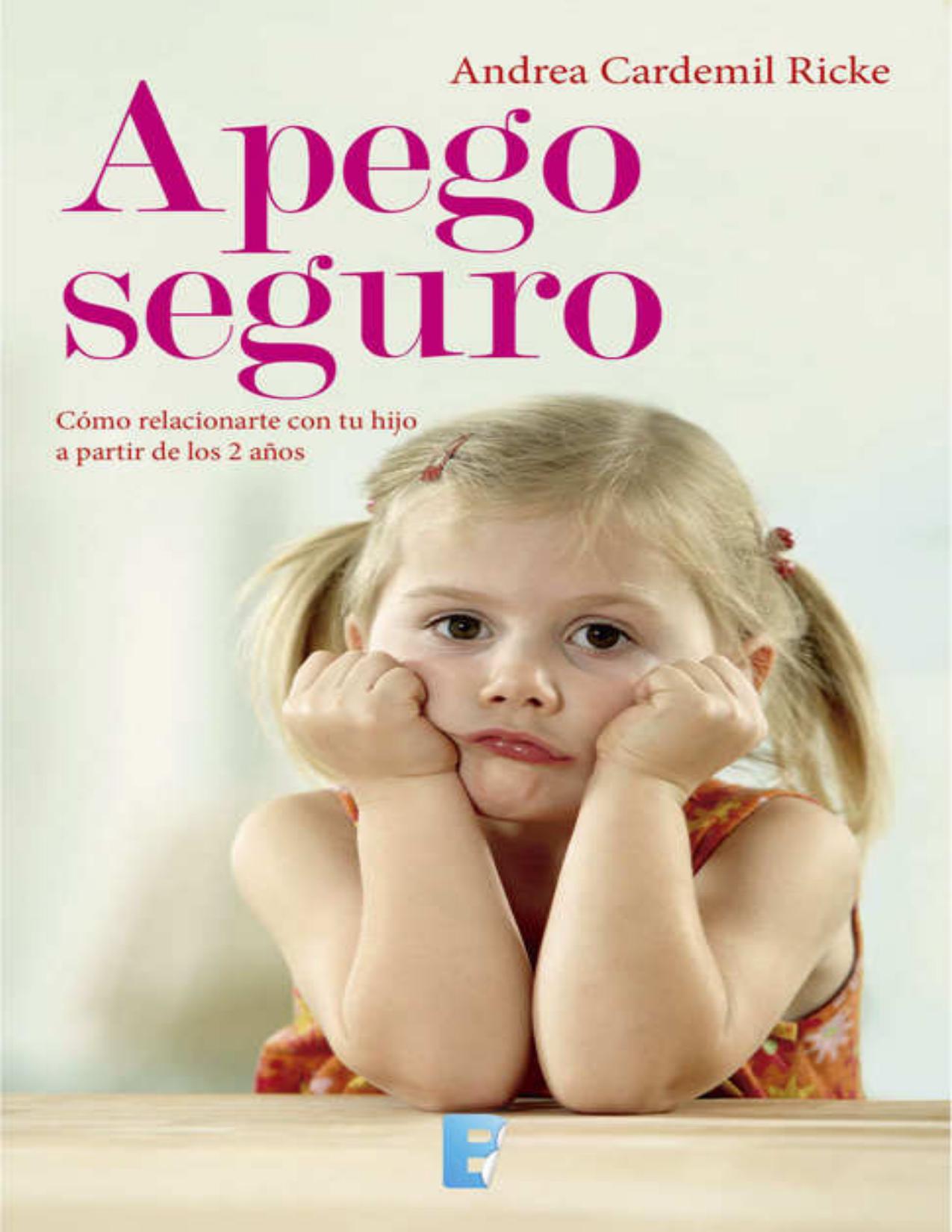 Apego seguro de Andrea Cardemil Ricke, portada del libro