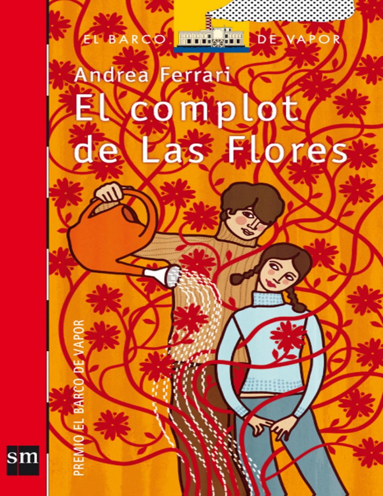 El complot de Las Flores de Andrea Ferrari, portada del libro