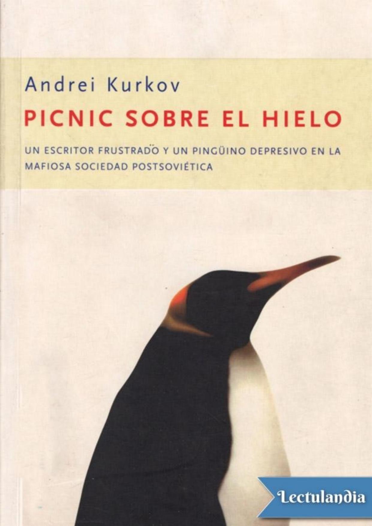 Picnic sobre el hielo de Andrei Kurkov, portada del libro
