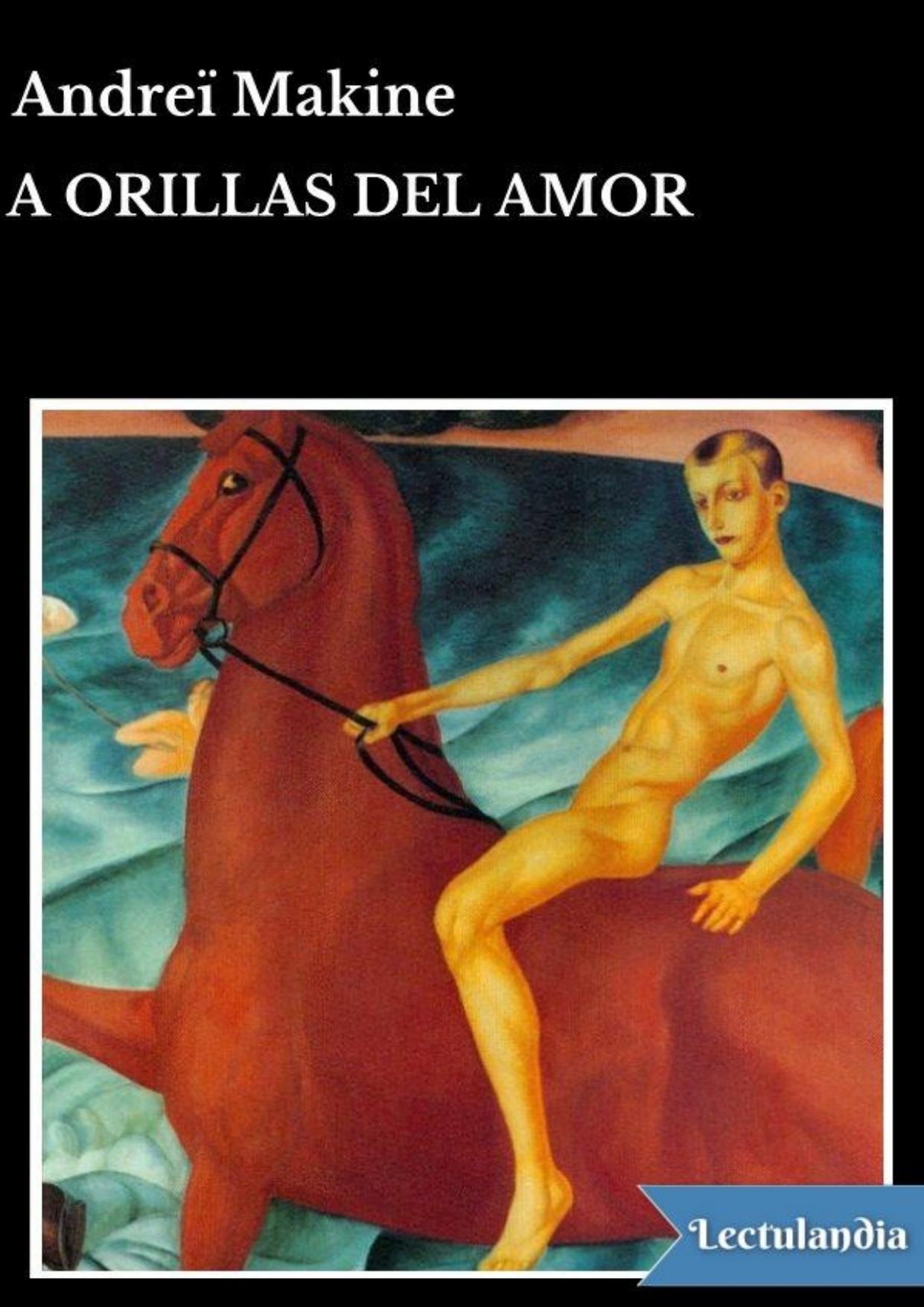 A orillas del amor de Andreï Makine, portada del libro