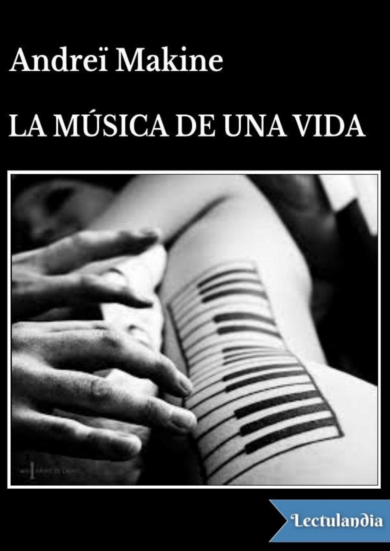La música de una vida de Andreï Makine, portada del libro