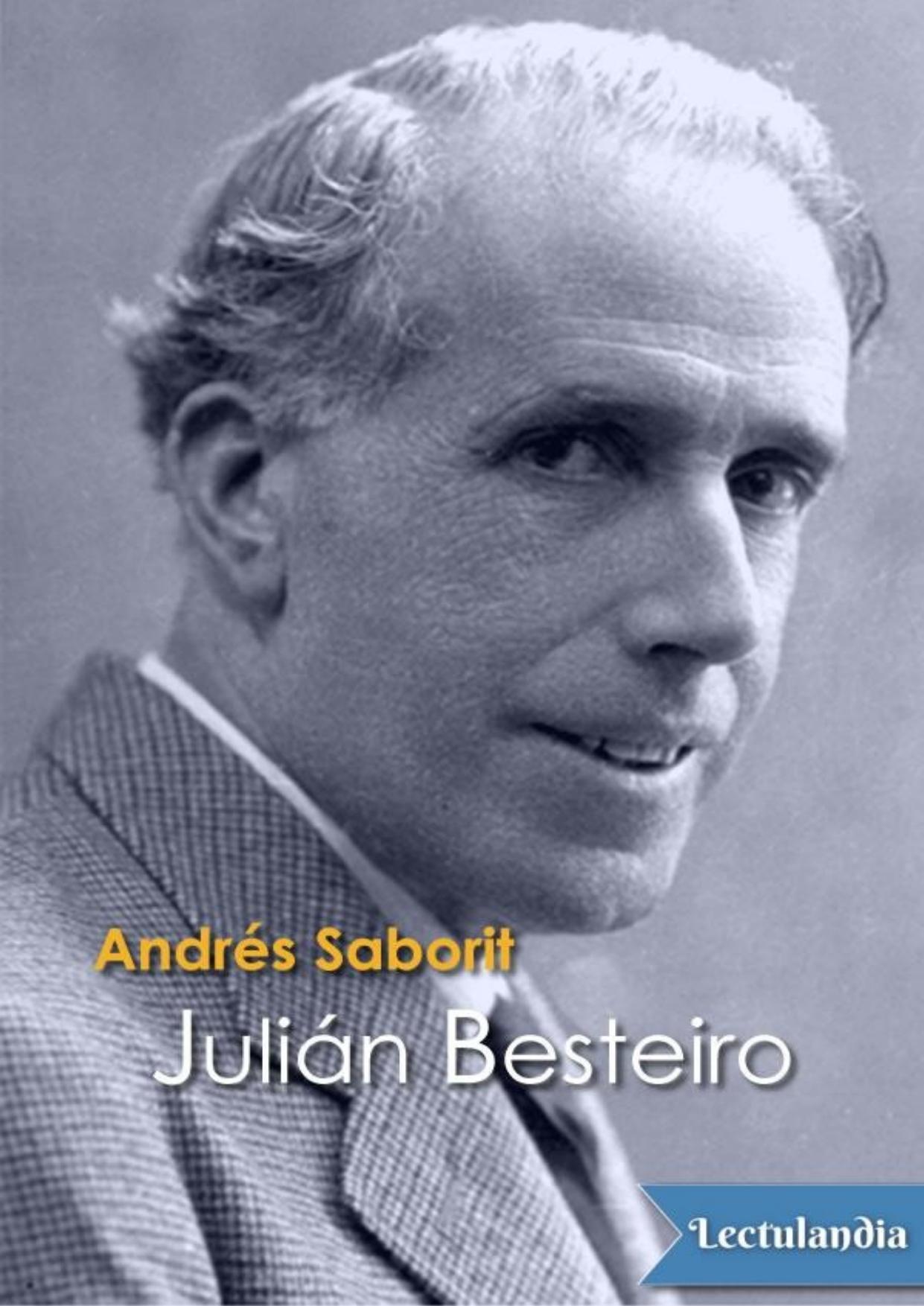 Julián Besteiro de Andrés Saborit, portada del libro