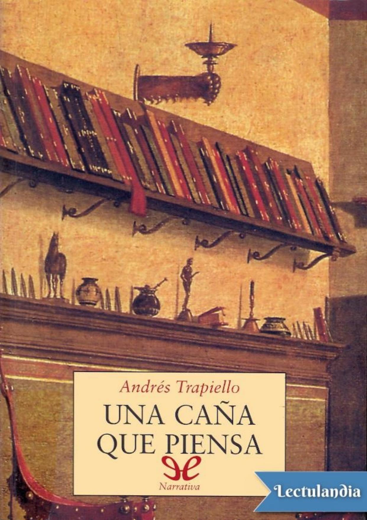Una caña que piensa de Andrés Trapiello, portada del libro