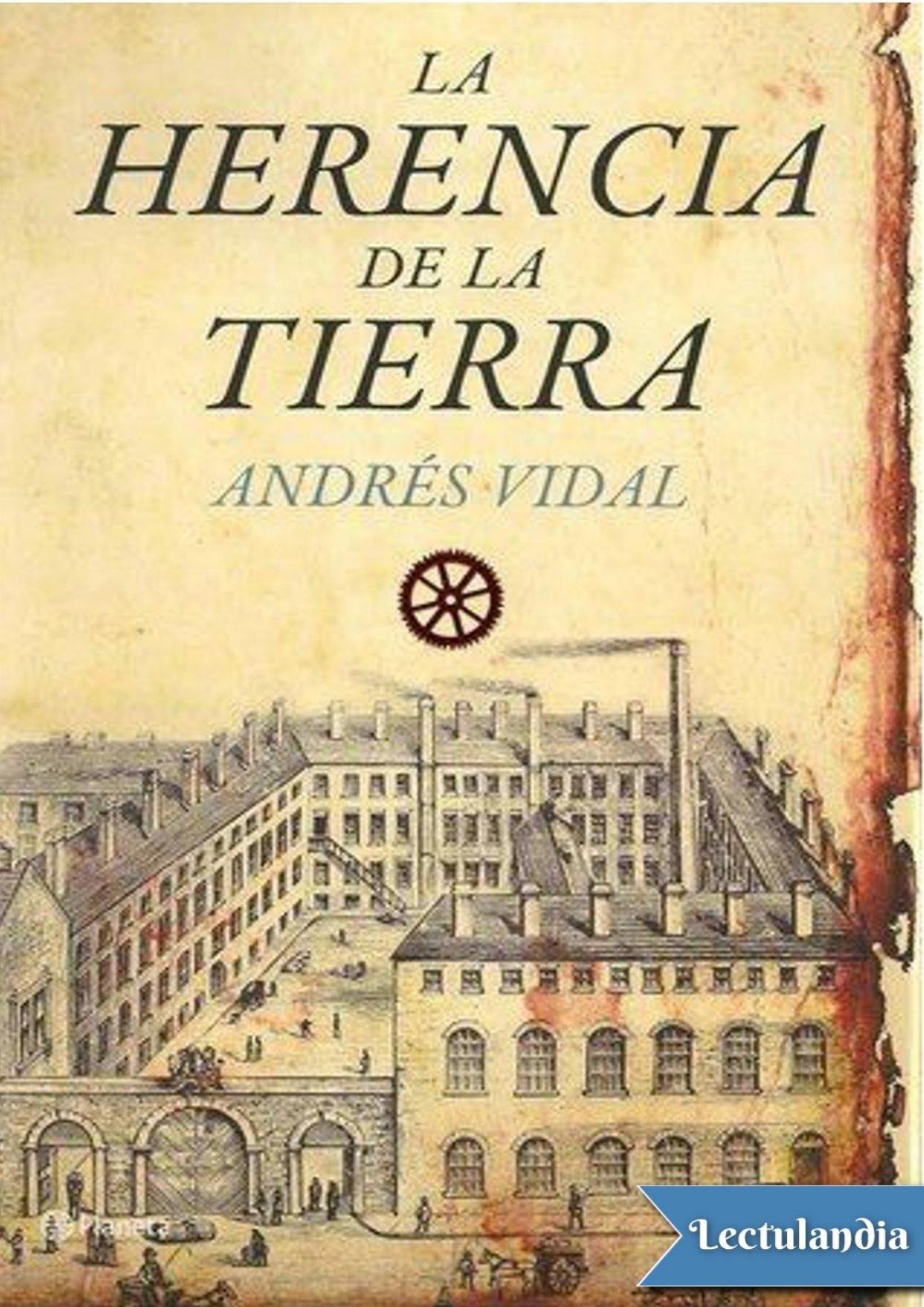 La herencia de la tierra de Andrés Vidal, portada del libro