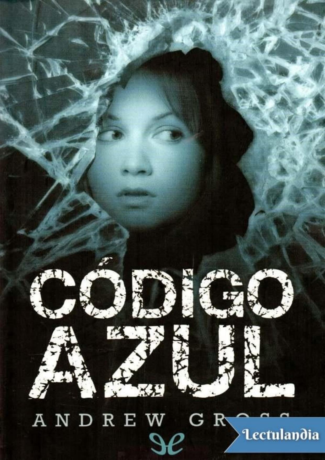 Código azul de Andrew Gross, portada del libro