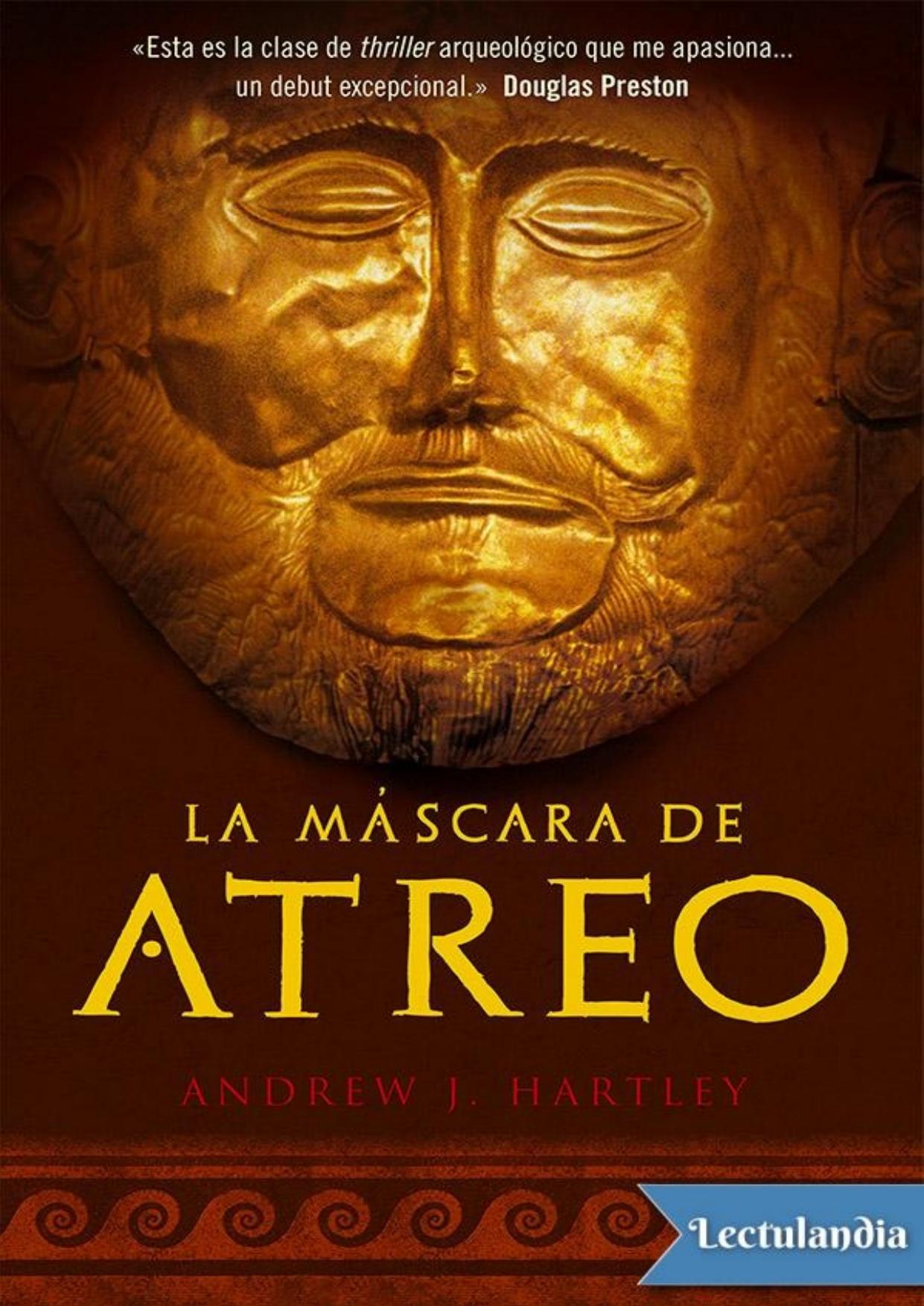 La máscara de Atreo de Andrew Hartley, portada del libro