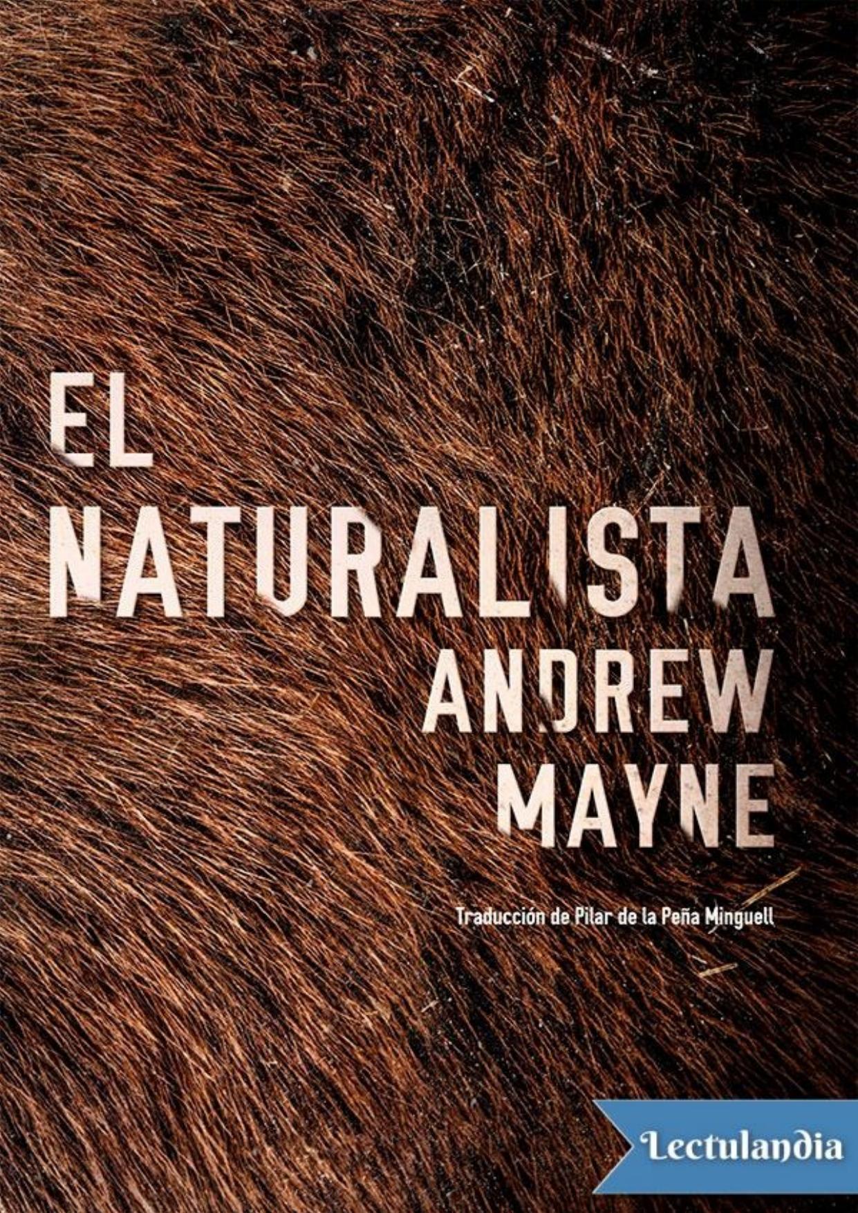 El naturalista de Andrew Mayne, portada del libro