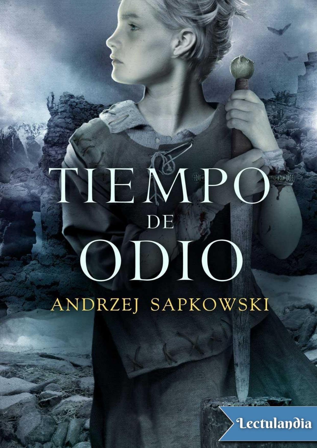 Tiempo de odio de Andrzej Sapkowski, portada del libro
