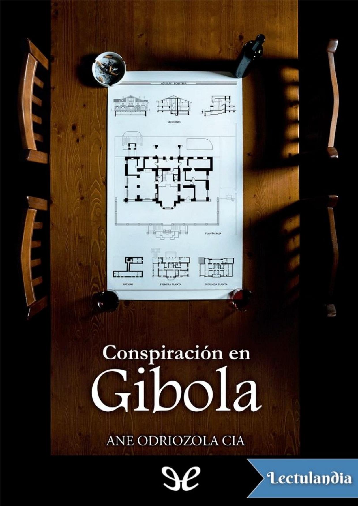 Conspiración en Gibola de Ane Odriozola Cia, portada del libro