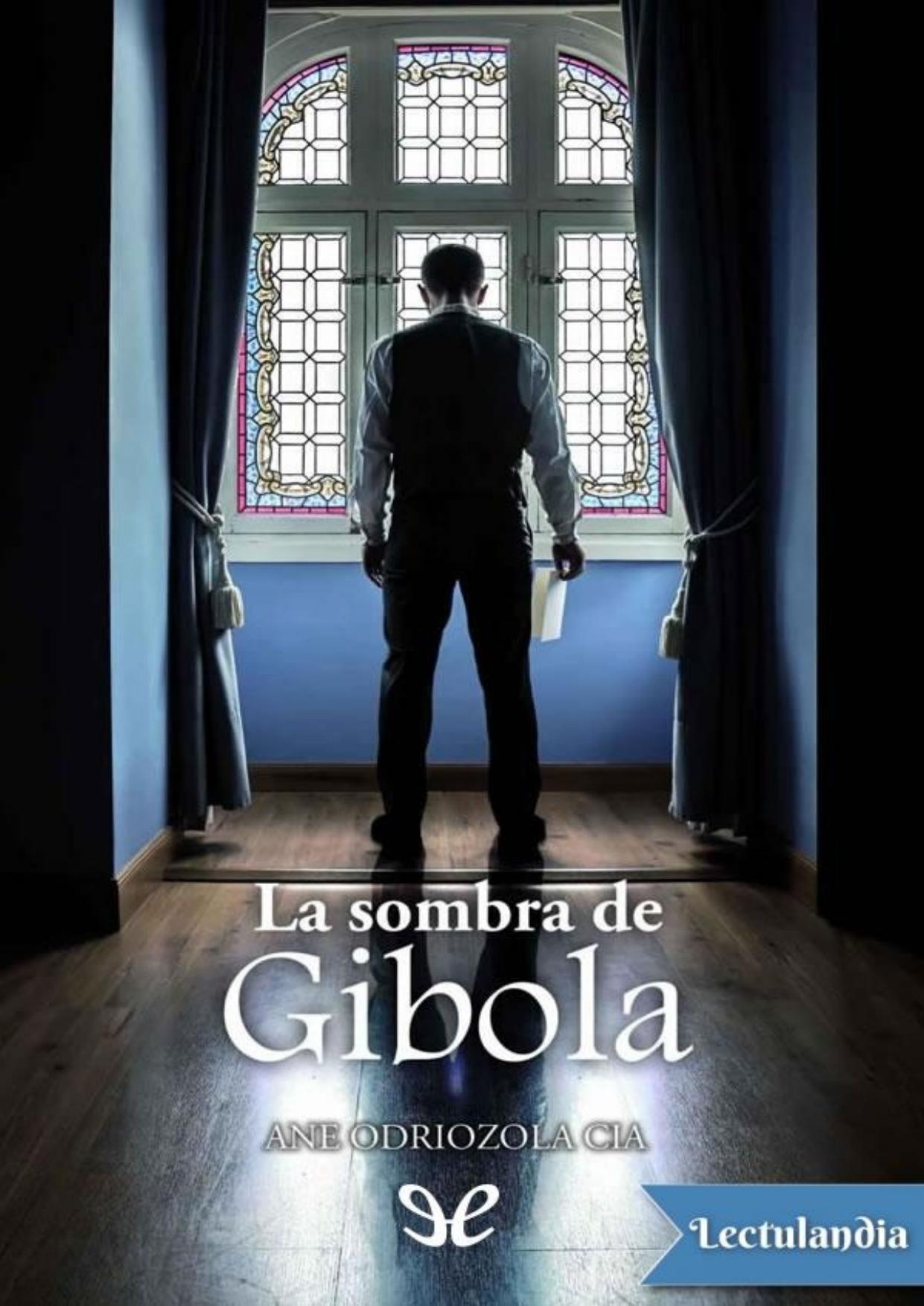 La sombra de Gibola de Ane Odriozola Cia, portada del libro