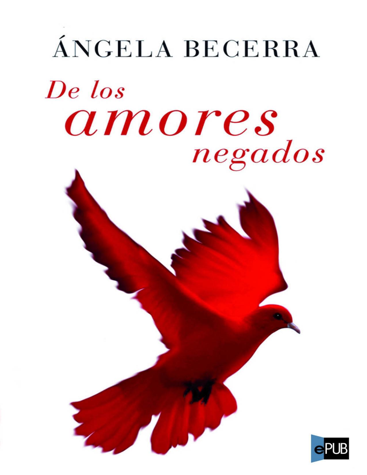 De los amores negados de Angela Becerra, portada del libro