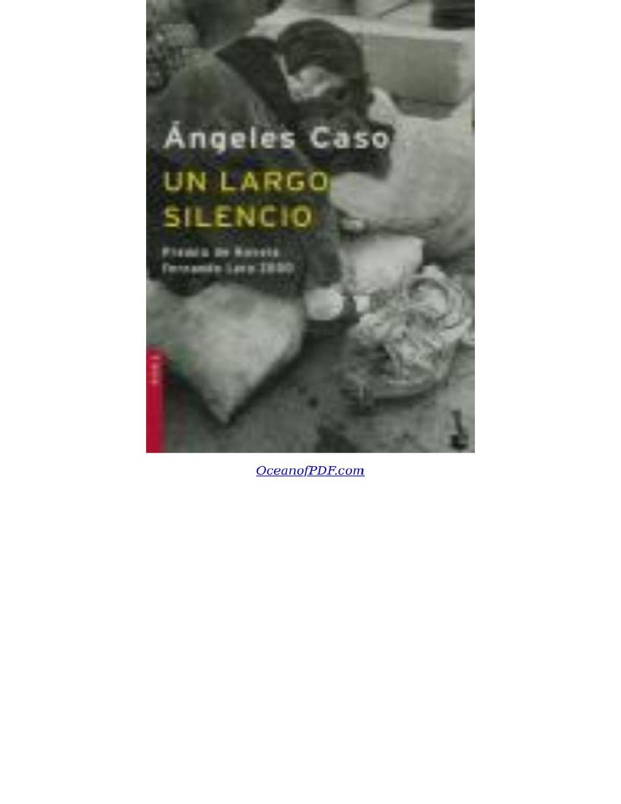 Un largo silencio de Angeles Caso, portada del libro
