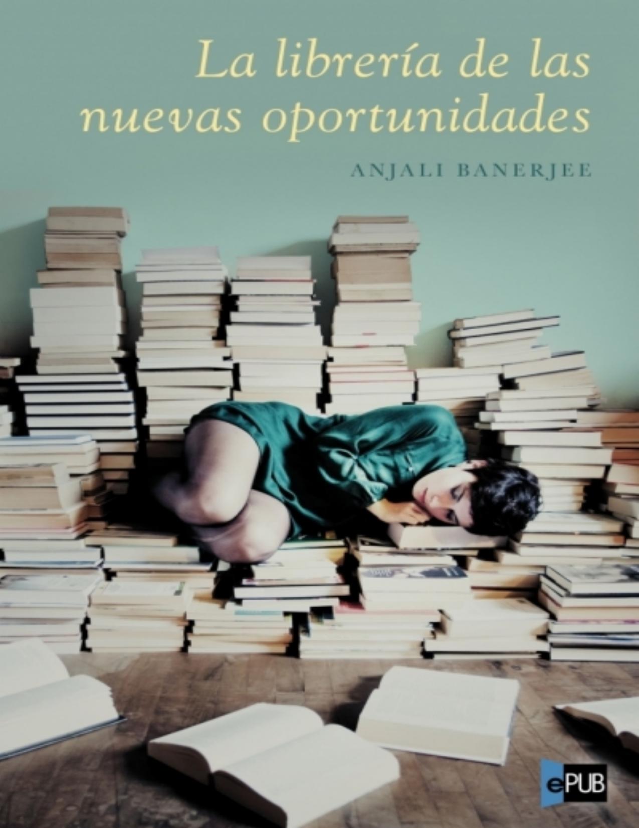 La librería de las nuevas oportunidades de Anjali Banerjee, portada del libro