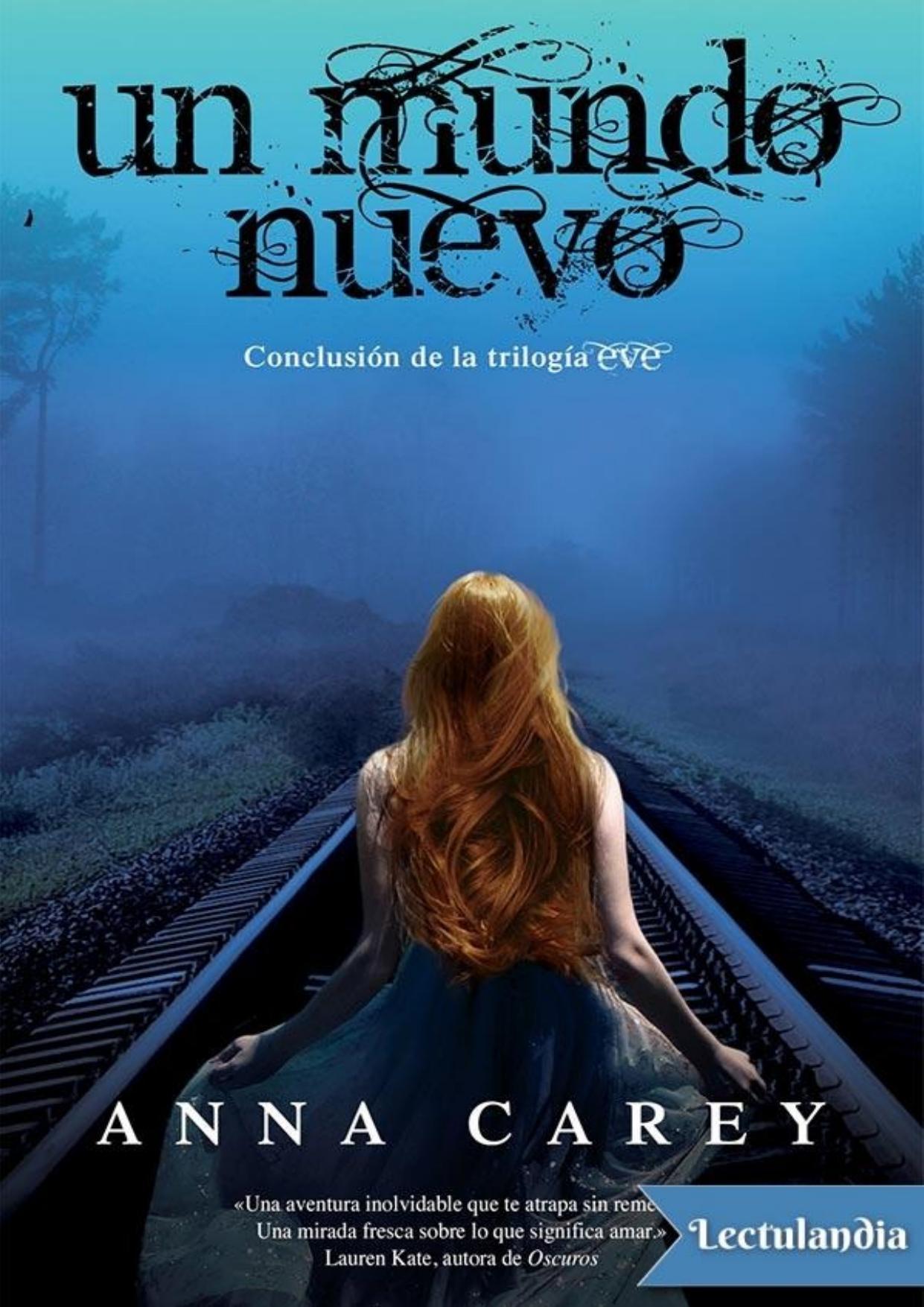 Un mundo nuevo de Anna Carey, portada del libro