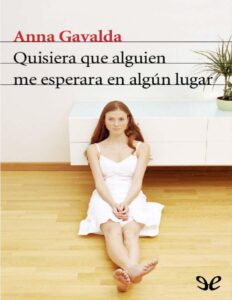 Portada de Quisiera que alguien me esperara en algún lugar