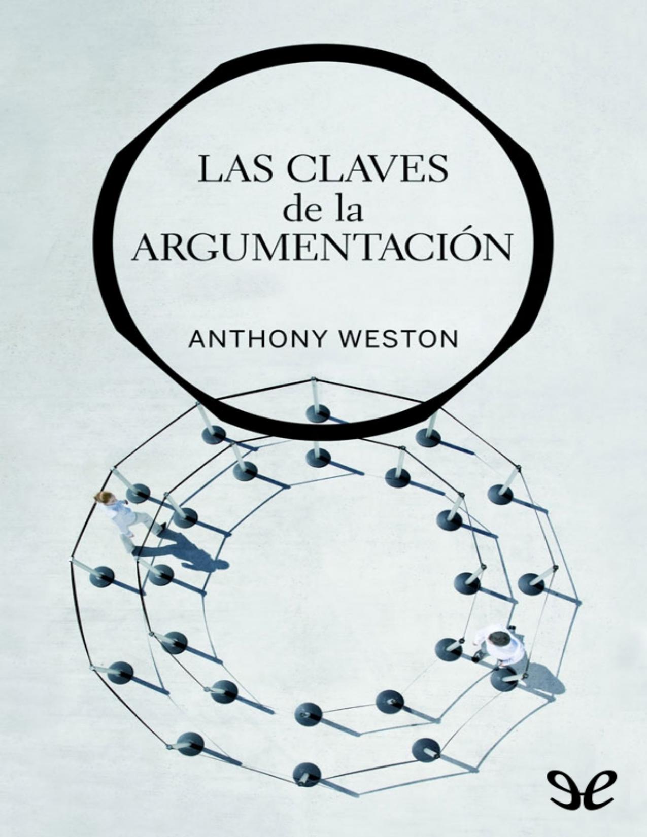 Las claves de la argumentación de Anthony Weston, portada del libro
