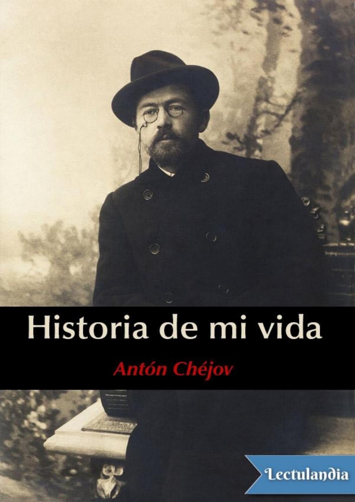 Historia de mi vida de Anton Chejov, portada del libro