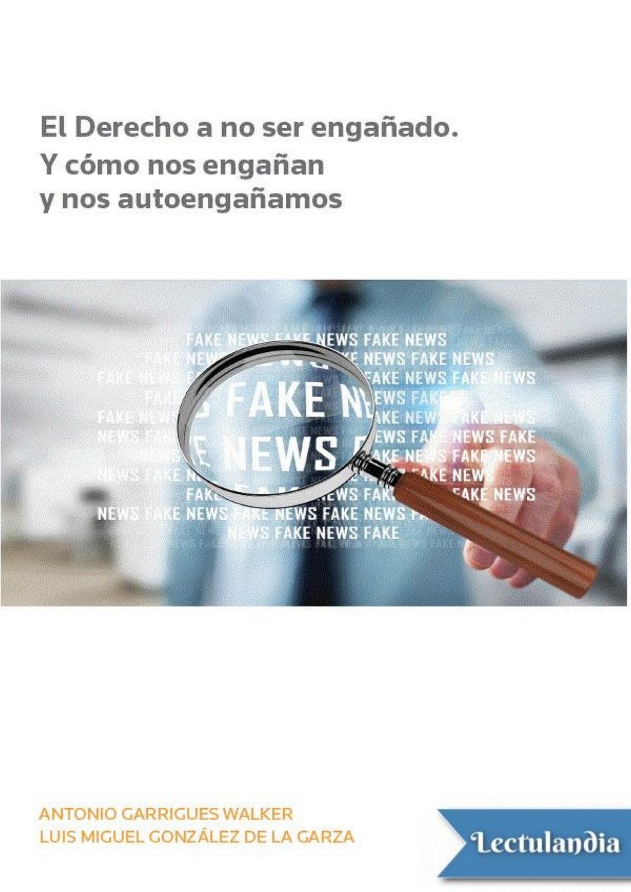 El derecho a no ser engañado de Antonio Garrigues Walker, portada del libro