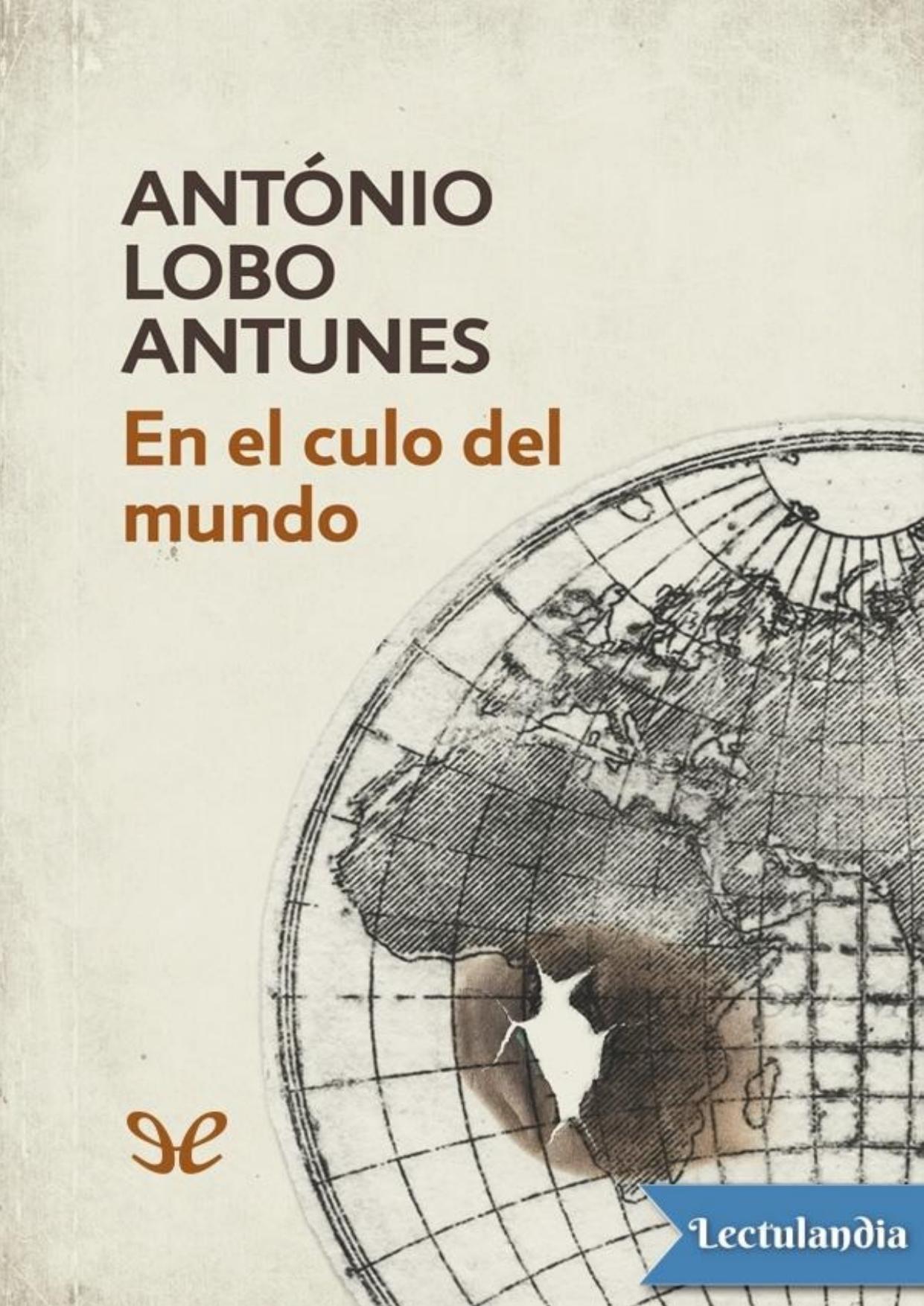 En el culo del mundo de António Lobo Antunes, portada del libro