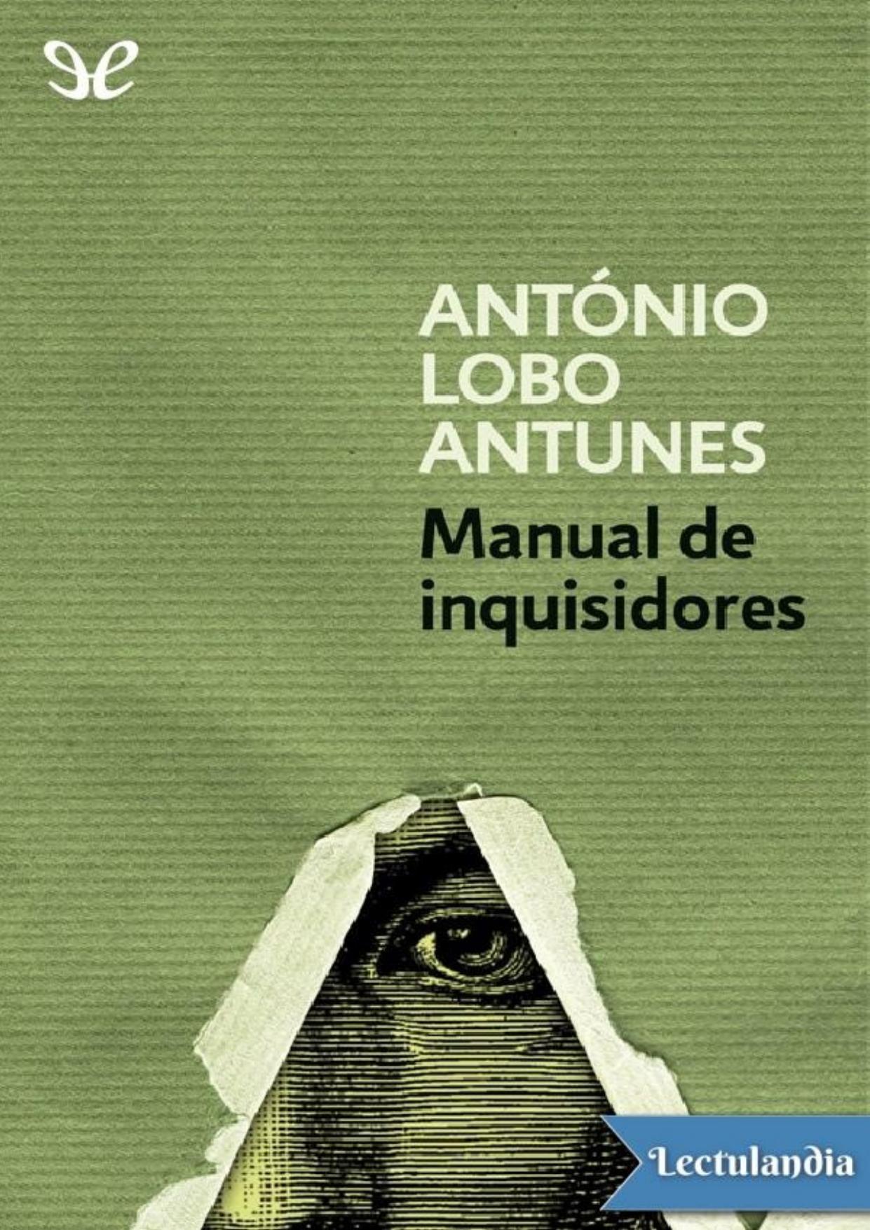 Manual de inquisidores de António Lobo Antunes, portada del libro