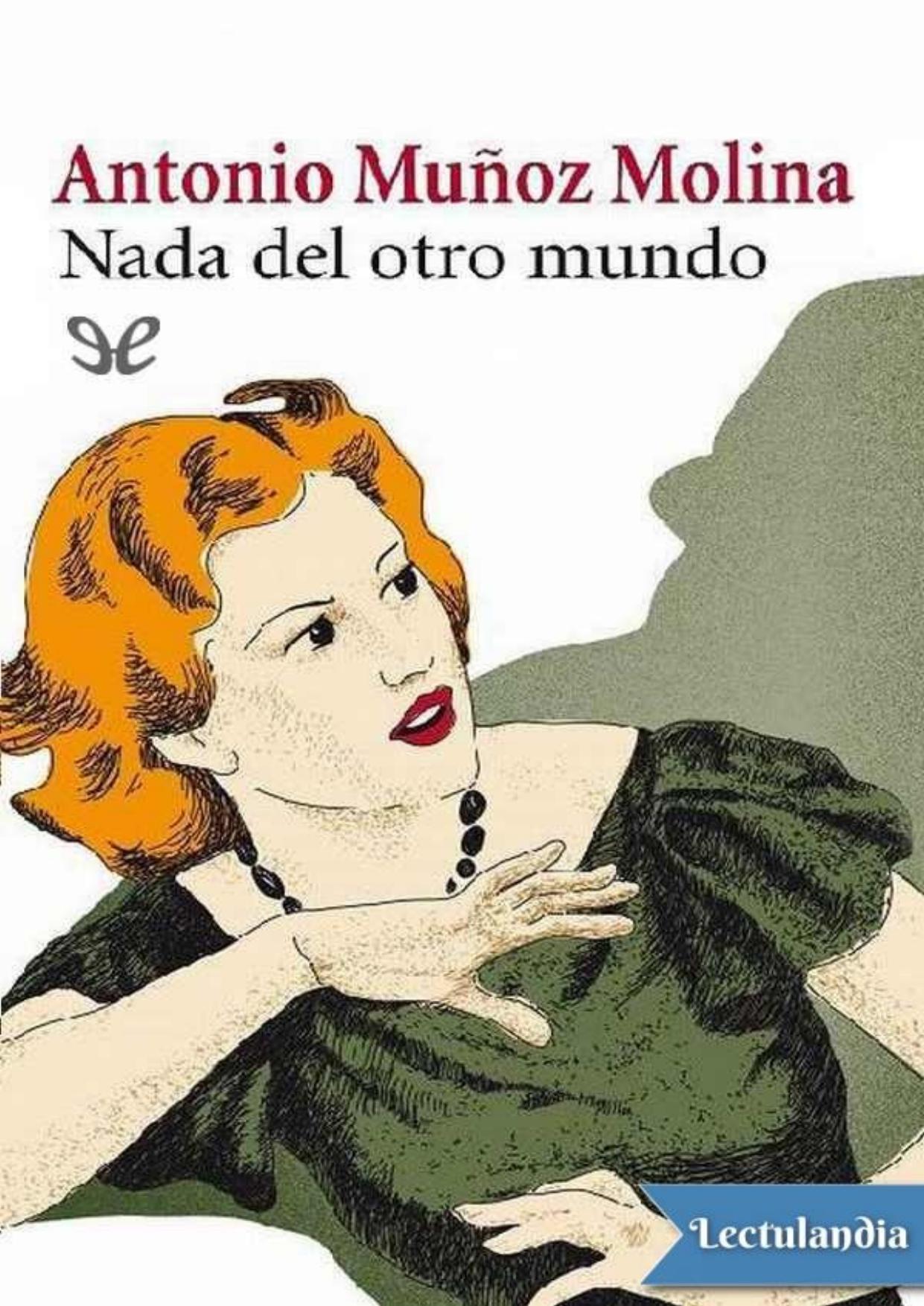 Nada del otro mundo de Antonio Muñoz Molina, portada del libro