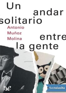 Portada de Un andar solitario entre la gente