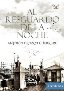 Portada de Al resguardo de la noche