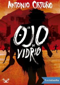 Portada de El ojo de vidrio
