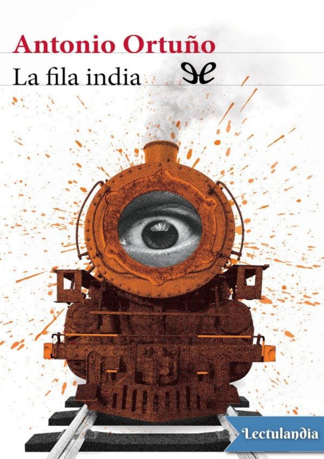 La fila india de Antonio Ortuño, portada del libro