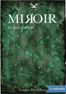 Portada de Miroir: La danza prohibida